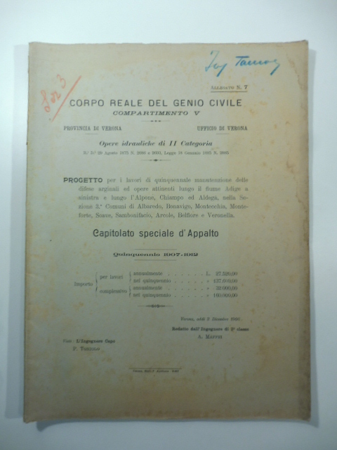 Progetto per lavori di quinquennale manutenzione delle difese arginali ed opere attinenti lungo il fiume Adige a sinistra e lungo l'Alpone, Chiampo ed Aldega... comuni di Albaredo, Bonavigo, Montecchia...
